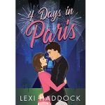 4 Days in Paris by Lexi Haddock