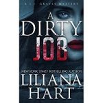 A Dirty Job by Liliana Hart