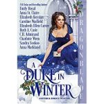 A Duke in Winter by Emily Royal