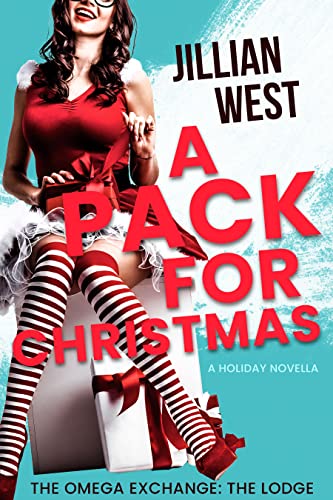 A Pack For Christmas by Jillian West