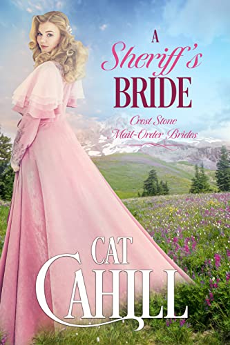 A Sheriff's Bride by Cat Cahill