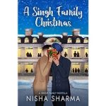 A Singh Family Christmas by Nisha Sharma