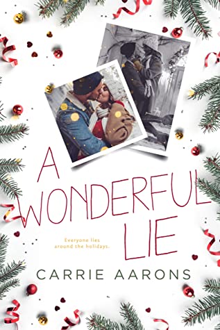 A Wonderful Lie by Carrie Aarons 
