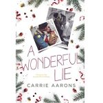 A Wonderful Lie by Carrie Aarons