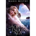 Across an Endless Sea by Marie Mistry
