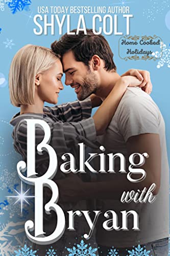 Baking with Bryan by Shyla Colt