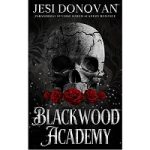 Blackwood Academy by Jesi Donovan