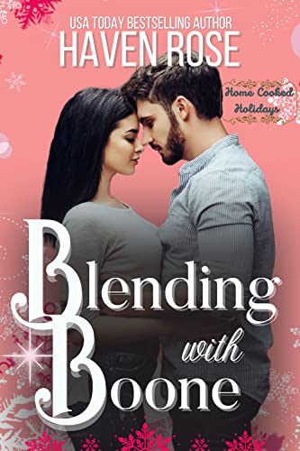Blending with Boone by Haven Rose