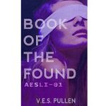 Book of the Found by V.E.S. Pullen