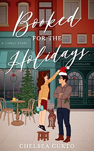 Booked for the Holidays by Chelsea Curto 
