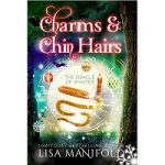 Charms & Chin Hairs by Lisa Manifold