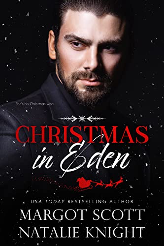 Christmas in Eden by Margot Scott 