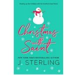 Christmas with Saint by J. Sterling