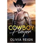 Cowboy Player by Olivia Reign