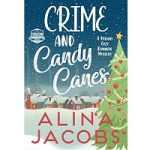 Crime and Candy Canes by Alina Jacobs