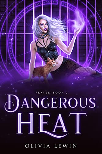 Dangerous Heat by Olivia Lewin by Kate Lovelace