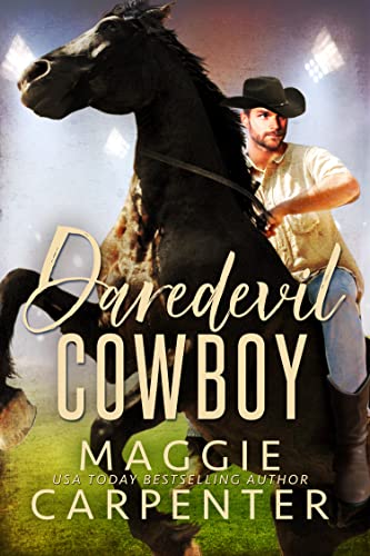 Daredevil Cowboy by Maggie Carpenter