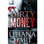Dirty Money by Liliana Hart