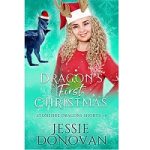 Dragon's First Christmas by Jessie Donovan