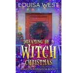 Dreaming of a Witch Christmas by Louisa West