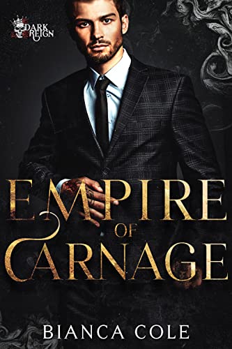 Empire of Carnage by Bianca Cole