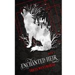 Enchanted Heir by Tricia Wentworth