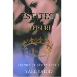 Estates of Leisure by Yael Yadid
