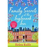 Family Secrets at the Inglenook Inn by Helen Rolfe