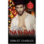 Feliz Navi-Dad by Erin St. Charles
