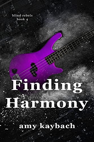 Finding Harmony by Amy Kaybach 