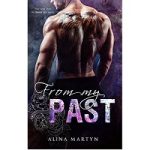 From My Past by Alina Martyn