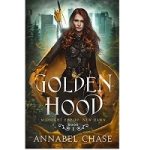 Golden Hood by Annabel Chase