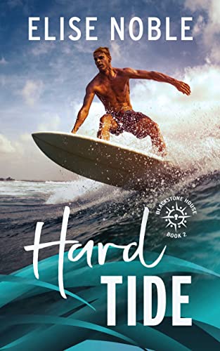 Hard Tide by Elise Noble