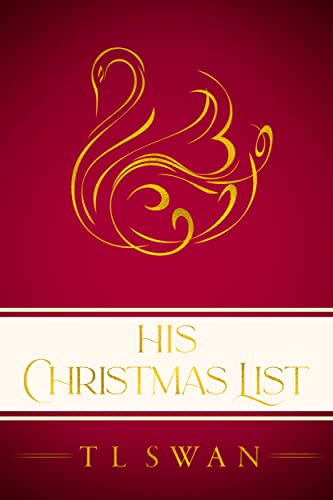 His Christmas List 2022 by T L Swan