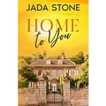 Home to You by Jada Stone