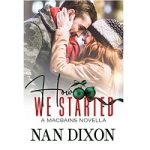 How We Started by Nan Dixon