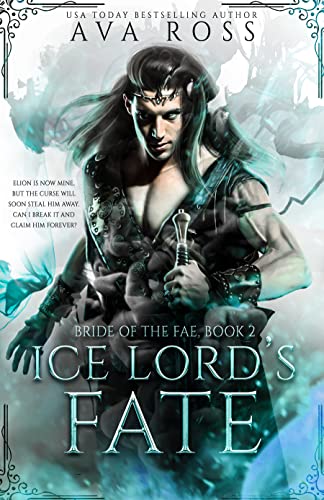 Ice Lord's Fate by Ava Ross