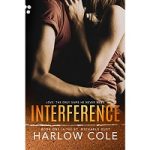 Interference by Harlow Cole