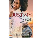 Just My Size by Olivia Gaines