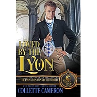 Loved by the Lyon by Collette Cameron