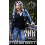 Lynn Broken Deeds MC by Esther E. Schmidt