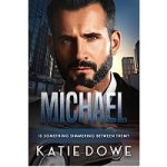 Michael by Katie Dowe
