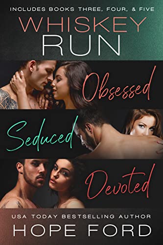 Obsessed, Seduced & Devoted by Hope Ford