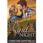 One Kind Night by Christine DePetrillo