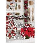 Poinsettia Cottage by Nina Jayne