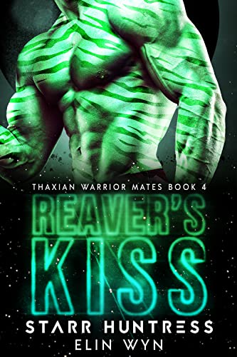 Reaver's Kiss by Elin Wyn