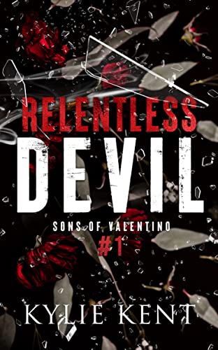 Relentless Devil by kylie Kent