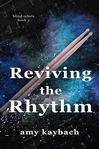 Reviving the Rhythm by Amy Kaybach