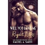 Right Now by Rachel A Smith