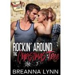 Rockin' Around the Christmas Tree by Breanna Lynn
